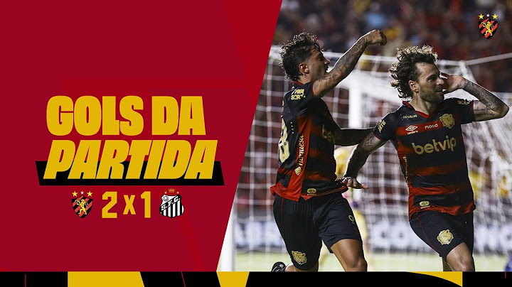 GOLS DO ACESSO: SPORT 2x1 SANTOS