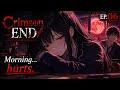 Crimson End | EP.06 — The Vampire Girl Hates Mornings