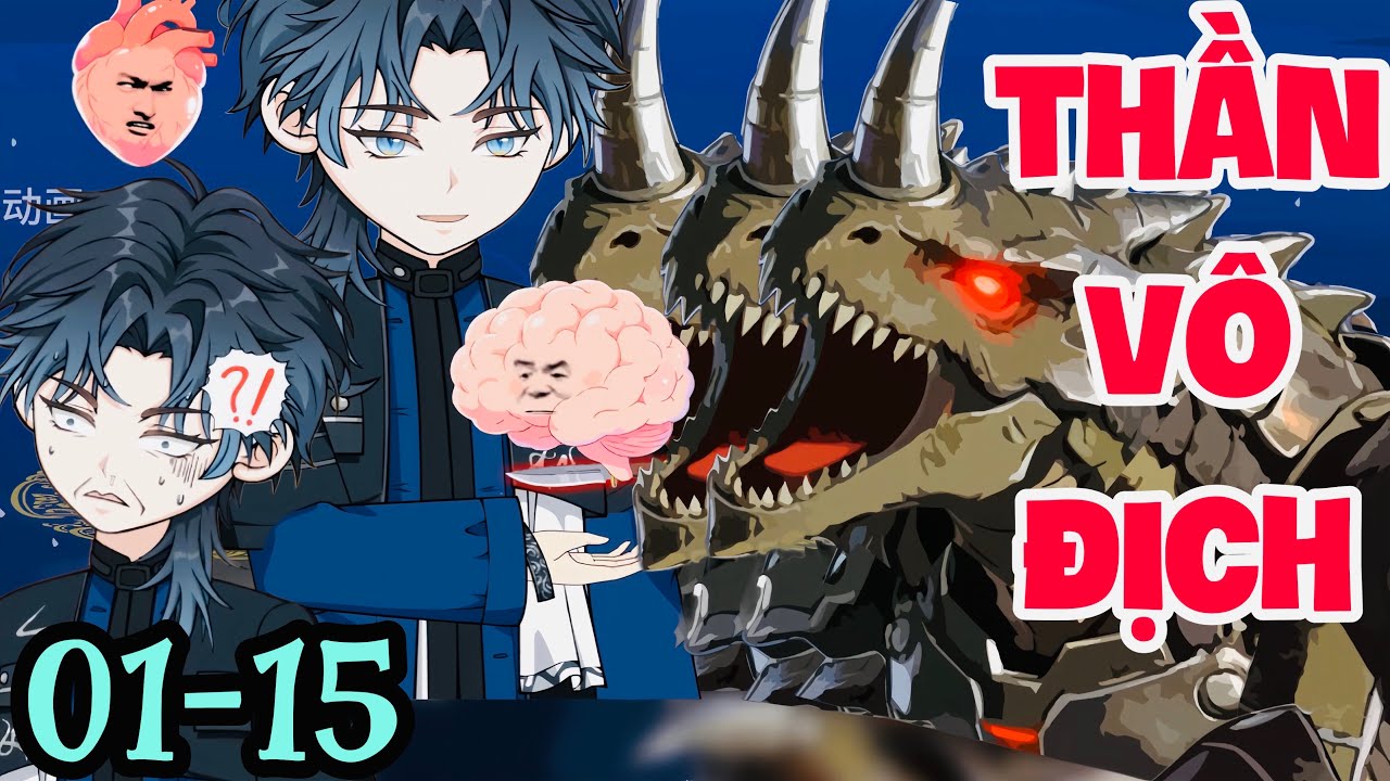FULL ( TẬP 01-15 ) | VẠN CƠ THÀNH THẦN - TA TRỞ THÀNH VÔ ĐỊCH | MYMY VIETSUB