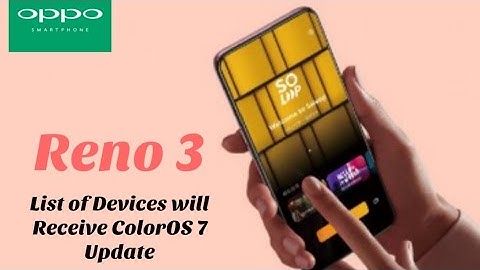 OPPO RENO 3 Official Teaser | List of Devices will Receive ColorOS 7 Update