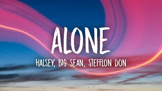 Video thumbnail of "Halsey - Alone (Lyrics) ft. Big Sean, Stefflon Don"