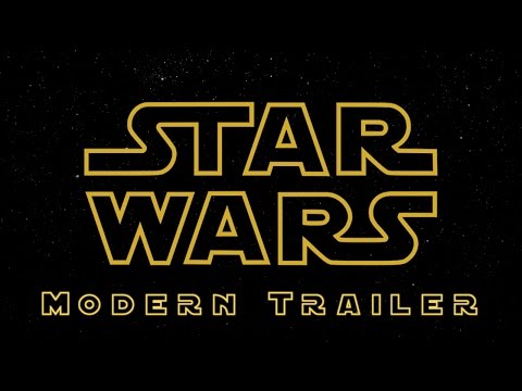 Star Wars: A New Hope - Modern Trailer