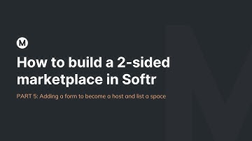 Build a 2-sided marketplace in Softr PART 5 - No-Code Tutorial