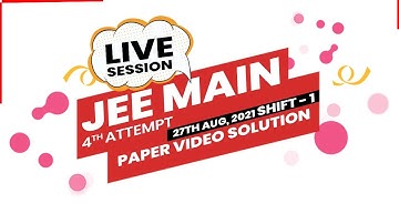 JEE Main - 27 August 2021 | 4th Attempt | Shift-01 | Paper Solution | RankersJEE  #jee2021 #jeemain