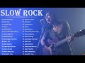 Scorpions, Aerosmith, Bon Jovi, U2, Ledzeppelin - Best Slow Rock Ballads 80s, 90s