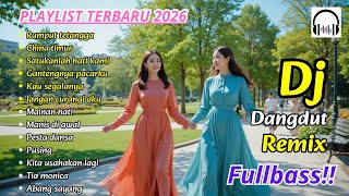 DJ DANGDUT REMIX‼️ TERBARU 2026 VIRAL‼️ | PALING DI CARI | DJ RUMPUT TETANGGA | DJ CHINA TIMUR 🔊