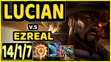 LUCIAN vs EZREAL - 14/1/7 KDA BOTTOM ADC GAMEPLAY - EUW Ranked MASTER