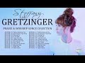 Soul lifting steffany gretzinger worship christian songs nonstop collection  steffany gretzinger