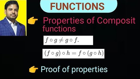Properties of composite functions||Important results on composition of functions||CLASS 12||IIT JEE