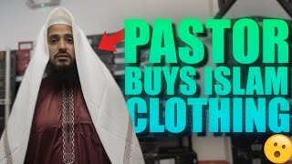 PASTOR BUYS ISLAM CLOTHING!  MUST WATCH