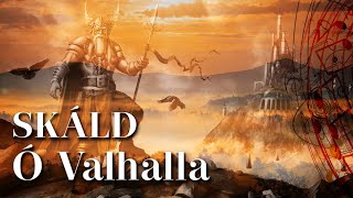 SKÁLD - Ó VALHALLA (Norse Lyrics & Sub. English) – NORDIC MUSIC – VIKING SONG Resimi