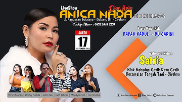 🔴LIVE ANICA NADA ( DIAN ANIC ) | SIANG 17 SEPTEMBER 2022 | GESIK  | TENGAH TANI | CIREBON