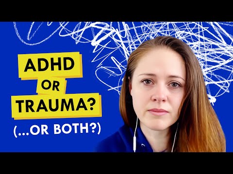 Let’s Talk About ADHD and Trauma