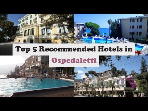 Top 5 Recommended Hotels In Ospedaletti | Best Hotels In Ospedaletti