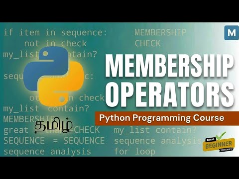 Python Programming in Tamil | Membership Operators in Python | Manojkumar C