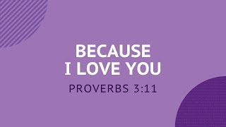 Because I love you - Daily Devotion Because I love you - Daily Devotion