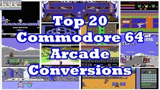 Top 20 Commodore 64 Arcade Conversions