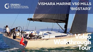 [NOW SOLD] 2016 VISMARA V50 MILLS 'BigStar3' | Sailing Yacht for sale with Grabau International