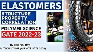 ULTIMATE GUIDE TO ELASTOMERS | Structure Property Correlation