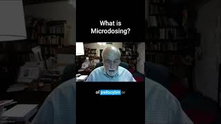 What is Microdosing?