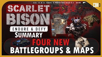 All You Need to Know in 212 Seconds - Scarlet Bison + Endure & Defy DLC  | Company of Heroes 3