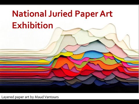 National Juried Paper Art Exhibition Awards