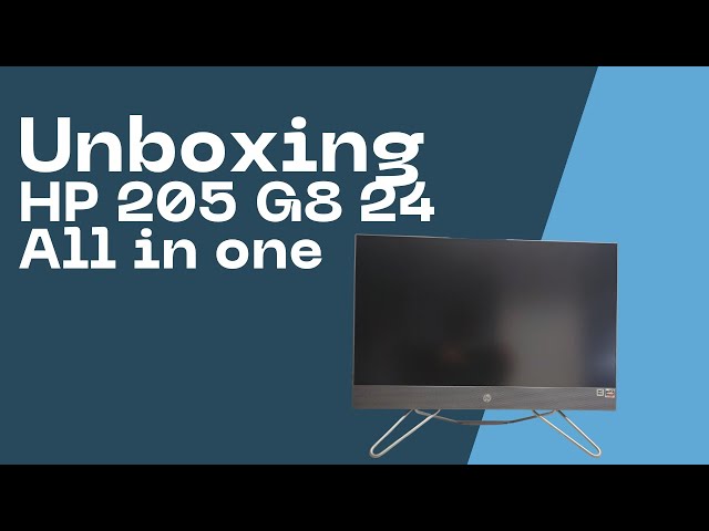 UNBOXING HP 205 G8 24 ALL IN ONE 