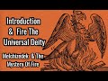 Introduction  fire the universal deity melchizedek and the mystery of fire by manly p hall 13
