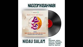 NADZOM KISAH NABI - NIDAUS SALAM (Official Audio Video)
