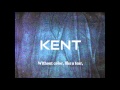 Kent  utan dina andetag without your breath translated lyrics