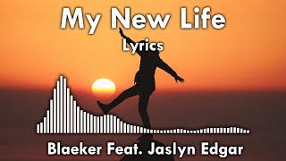 My new life 💕 BLAEKER - Music Video