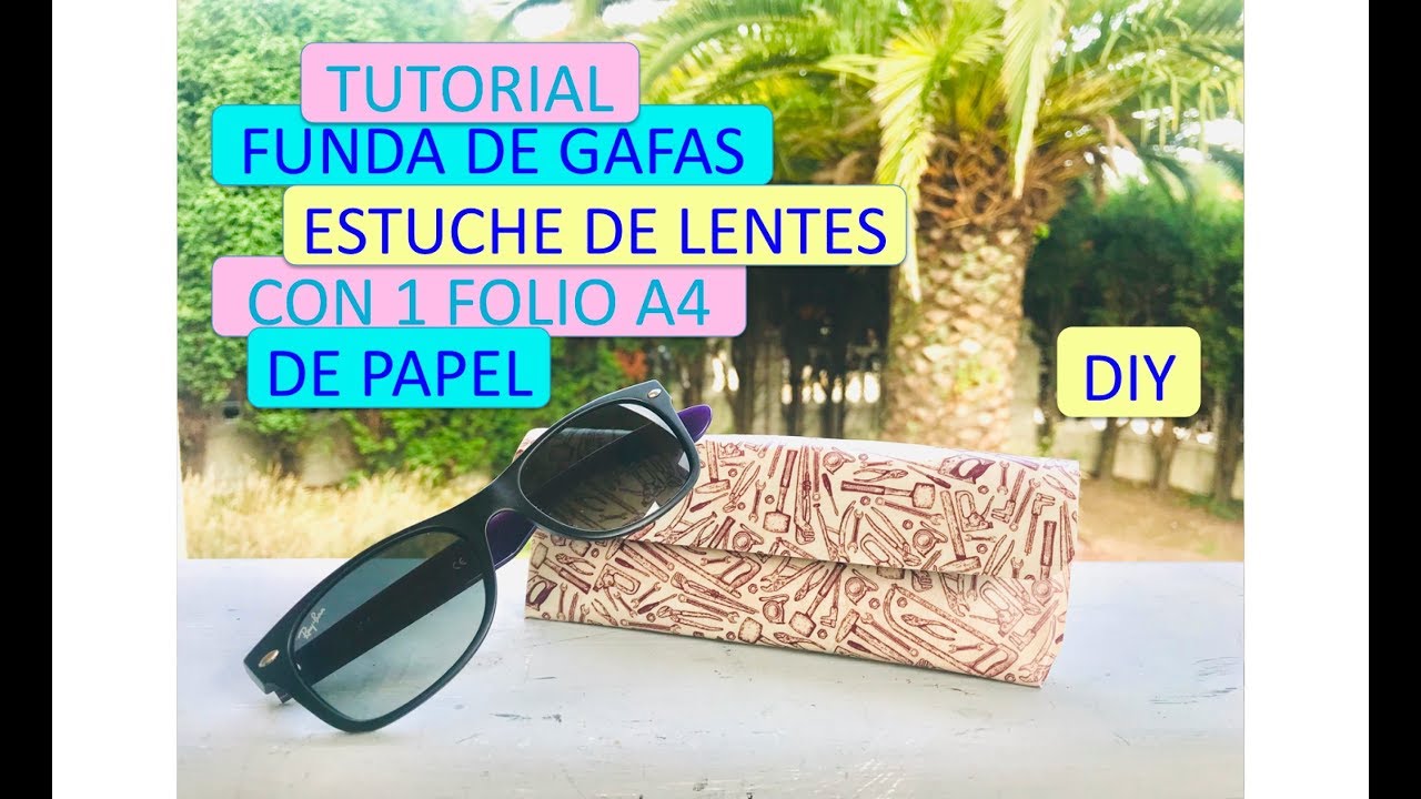 TUTORIAL 😱FUNDA DE GAFAS 👓ESTUCHE PARA LENTES 🕶️DE SOL ☀️DE