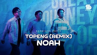 Buka Dulu Topengmu Remix  Noah sandiana Remix sandianaremix remix2024