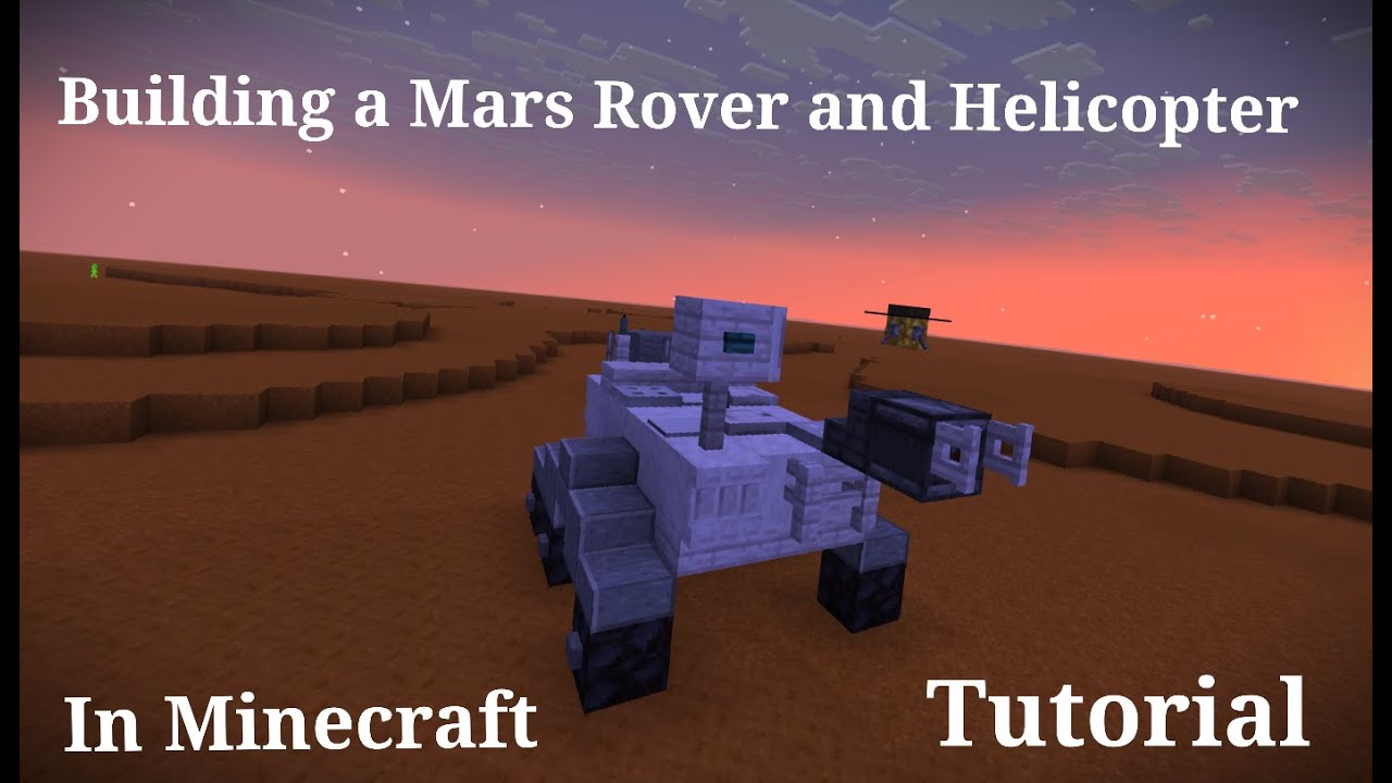 Building a Mars Rover & Helicopter in Minecraft .Tutorial. - YouTube