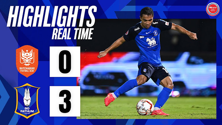 BG GOAL : RATCHABURI FC 0-3 BG PATHUM UNITED | REAL TIME SCORE