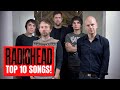 Radiohead: Top 10 Songs (x3)