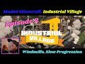 Minecraft Industrial Village E2. Windmills, Slow Progression