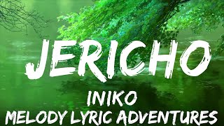 Iniko - Jericho (Lyrics)  | 25mins - Feeling your music