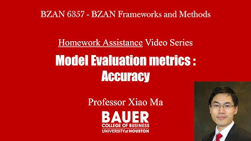 [BZAN6357 Framework] HW Assist - calculate Accuracy (two approaches) | Bauer@UH BZAN PythonBA