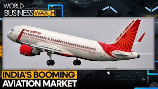 Air India CEO envisions multiple international hubs in India | World Business Watch