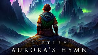 Inspirational Epic Orchestra - Aurora's Hymn by Riftley