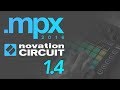 Introduction to The Novation Circuit 1.4 | MPX 2016