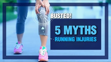 Don’t Believe Everything You Hear About Running Injuries: Top 5 Lies