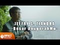 Download Lagu Jeffry S. Tjandra - Besar AnugerahMu - Lagu Rohani