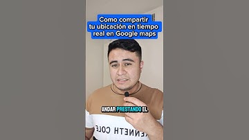 Como compartir tu ubicación en tiempo real en Google maps 🤔 #trucosparacelular #smartphone #google