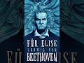 Beethoven &quot;Für Elise&quot; #classicalmusic #piano #readingstudy #thebest #masters #relax