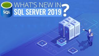 What's New in SQL Server 2019 (Webinar)