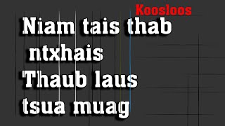 Niam tais thab ntxhais thaub laus tsaus muag(qub dab neeg) 2/18/2022