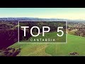 Top 5 things to do cantabria  travel guide