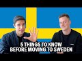 5 Things You Should Know Before Moving to Sweden